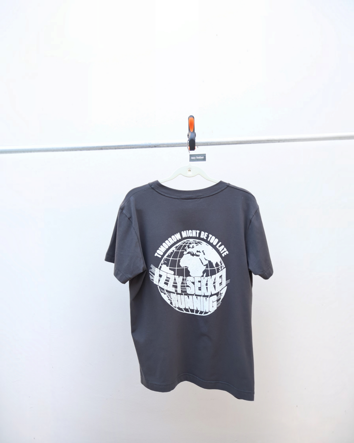 TOMORROW MIGHT BE TOO LATE RUNNING T-SHIRT